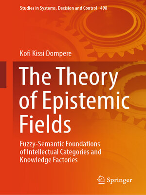 cover image of The Theory of Epistemic Fields